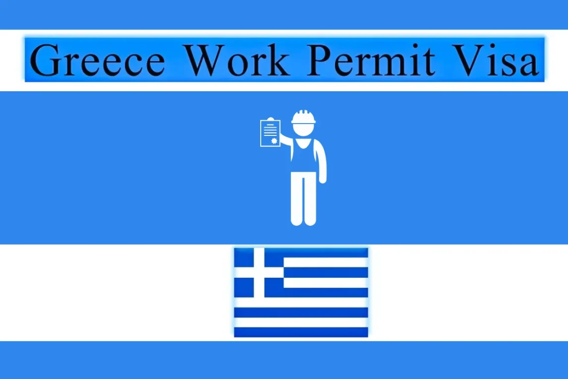 গ্রিসের ওয়ার্ক পারমিট ভিসা ২০২৫ গ্রিসের ওয়ার্ক পারমিট ভিসা ২০২৫